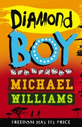 Book cover of Diamond Boy by Michael Williams