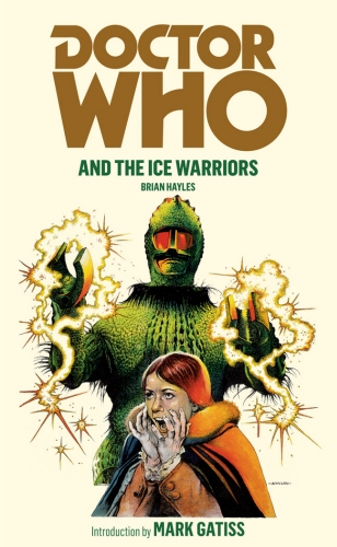 Book cover of #11 - Doctor Who and the Ice Warriors by Brian Hayles