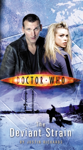Book cover of #14 - Doctor Who: The Deviant Strain by Justin Richards