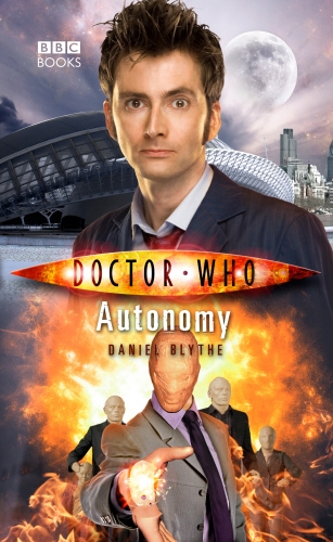 Book cover of #5 - Doctor Who: Autonomy by Daniel Blythe