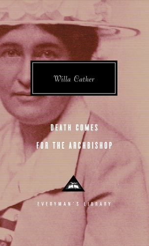 Book cover of Death Comes For The Archbishop by Willa Cather