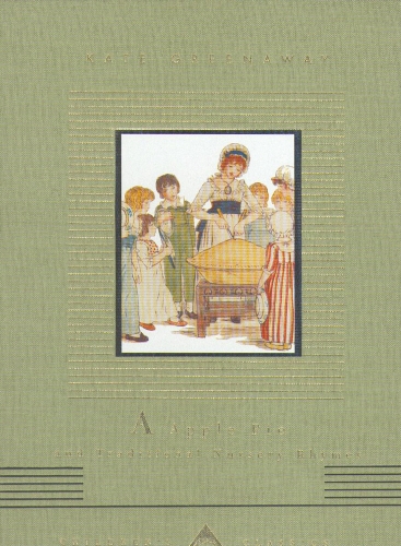 Book cover of An Apple Alphabet And Traditional Nursery Rhymes by Kate Greenaway
