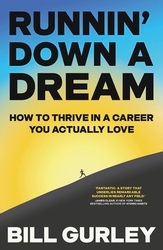 Book cover of Runnin' Down a Dream by Bill Gurley