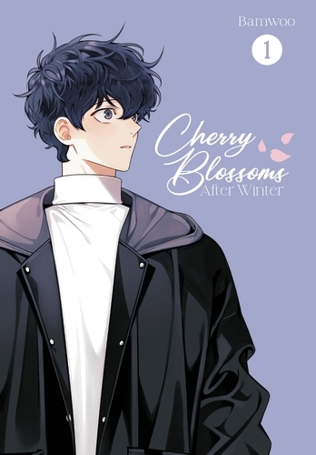Book cover of #1 - Cherry Blossoms After Winter, Vol. 1 by Bamwoo