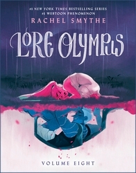 Book cover of Lore Olympus: Volume Eight by Rachel Smythe