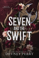 Book cover of Seven and the Swift by Devney Perry