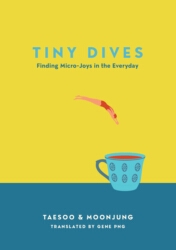 Book cover of Tiny Dives by Taesoo, Moonjung