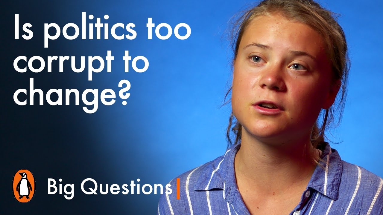 Is politics too corrupt to change? | Big Questions with Greta Thunberg