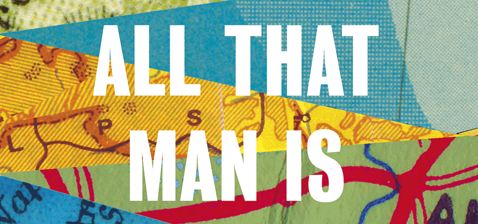 All That Man Is by David Szalay