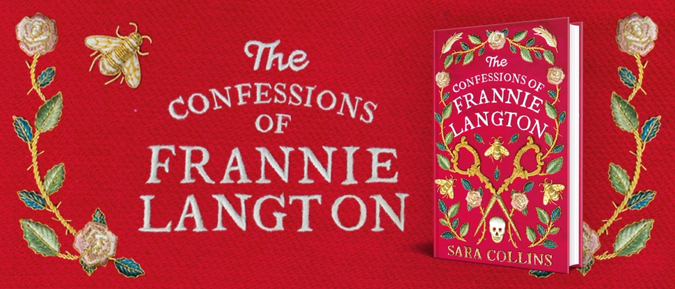 The Confessions of Frannie Langton by Sara Collins