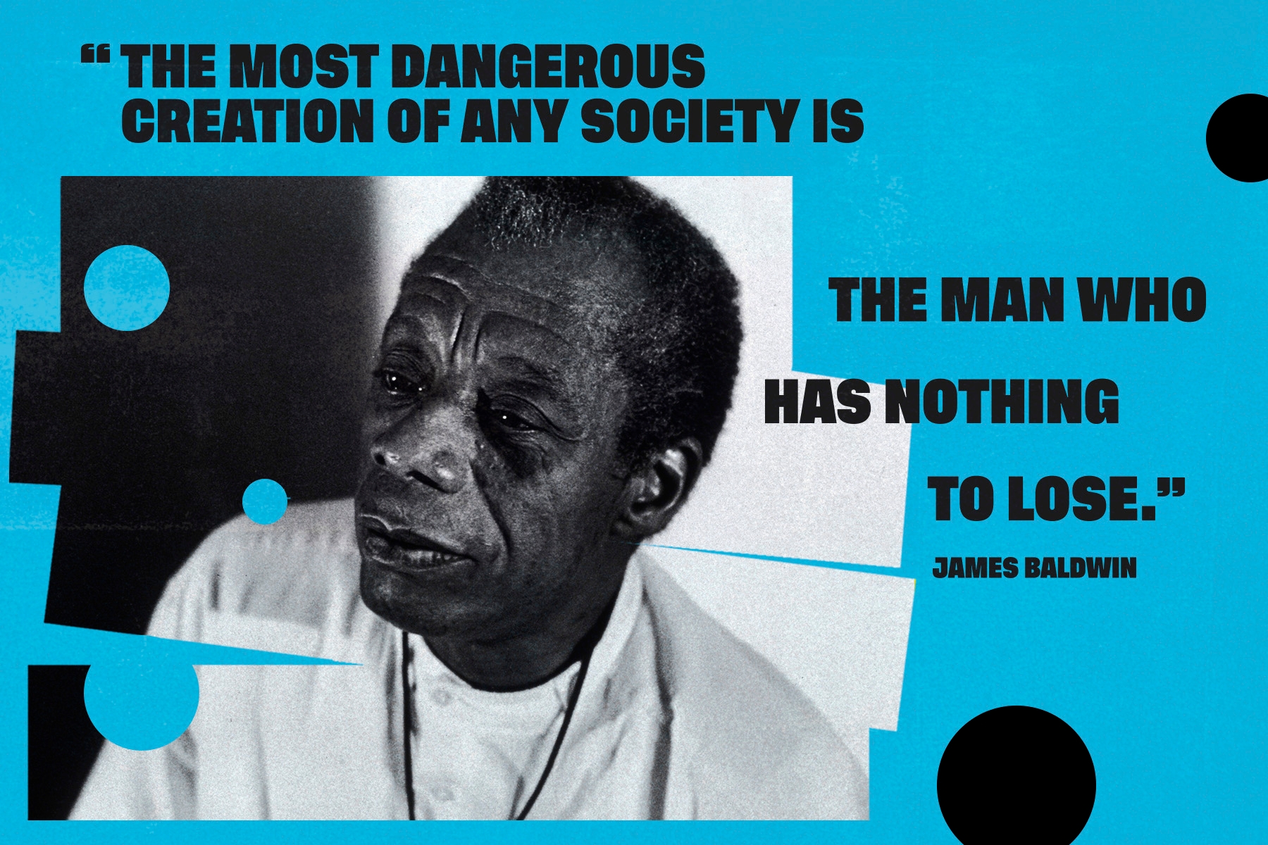 12 James Baldwin quotes that are still painfully true today