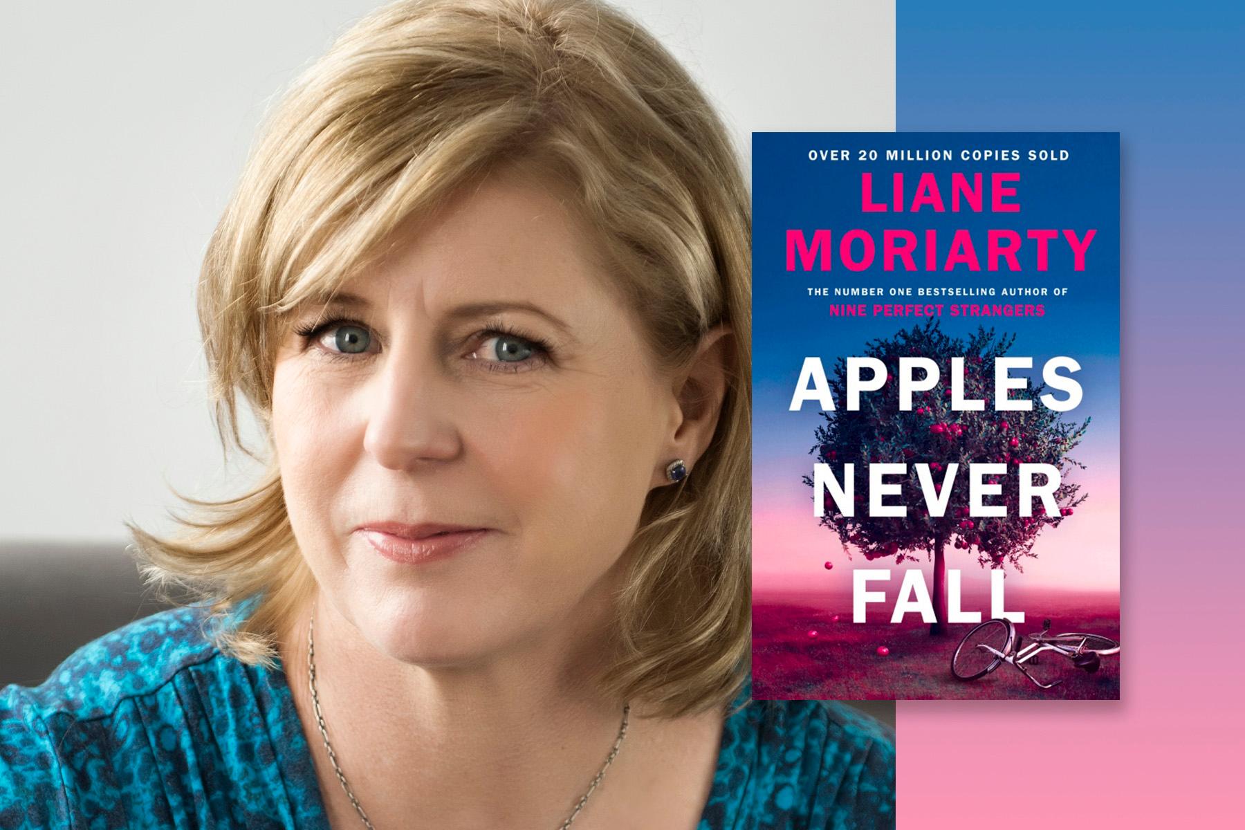 Lightbulb moments: Liane Moriarty on writing Apples Never Fall