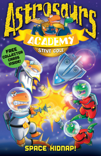 Astrosaurs Academy 8: Space Kidnap!