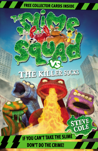 Slime Squad Vs The Killer Socks