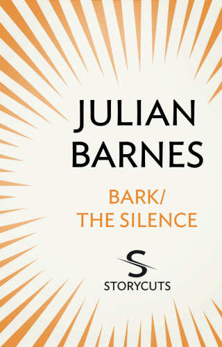 Bark / The Silence (Storycuts)