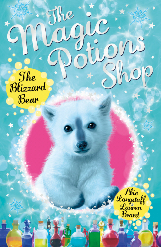 The Magic Potions Shop: The Blizzard Bear
