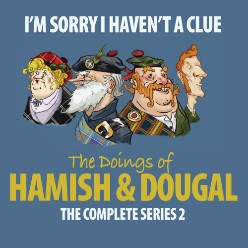 I'm Sorry I Haven't A Clue: Hamish And Dougal Series 2