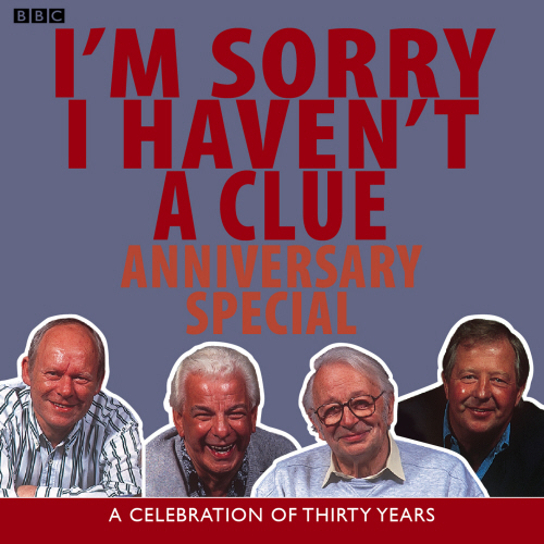 I'm Sorry I Haven't A Clue: Anniversary Special