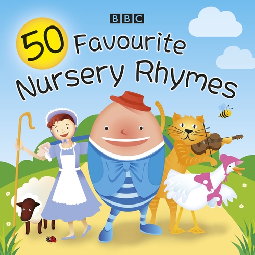 50 Favourite Nursery Rhymes