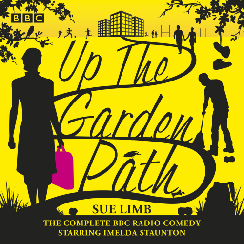 Up the Garden Path: The Complete Series 1-3