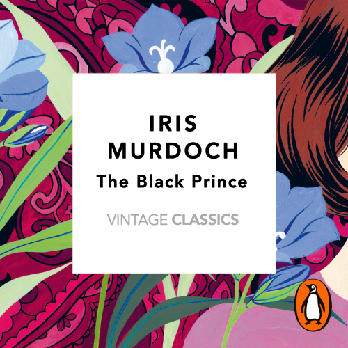 The Black Prince (Vintage Classics Murdoch Series)