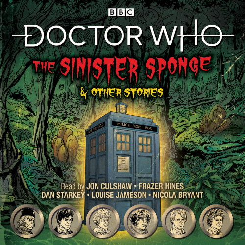 Doctor Who: The Sinister Sponge & Other Stories