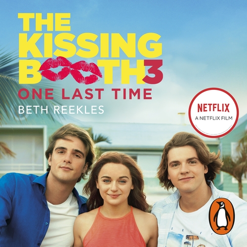 The Kissing Booth 3: One Last Time