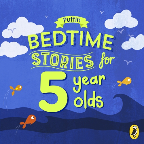 Puffin Bedtime Stories for 5 Year Olds