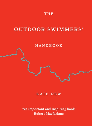 The Outdoor Swimmers' Handbook
