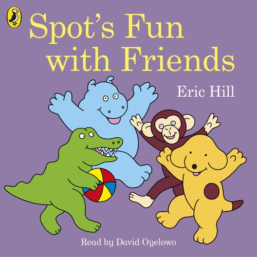 Spot's Fun with Friends