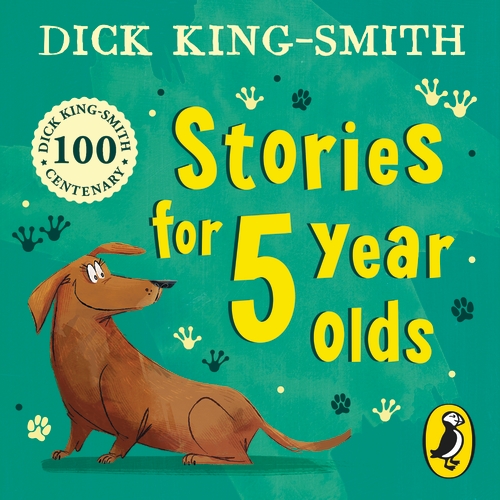 Dick King Smith’s Stories for 5 year olds