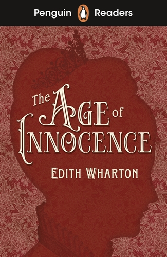 Penguin Readers Level 4: The Age of Innocence (ELT Graded Reader)
